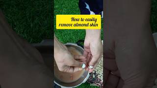 shorts tip to remove almond skin in seconds [upl. by Hallie626]