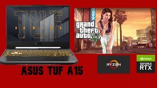 Asus Tuf A15 FA506QM RTX3060RYZEN 7 5800 H GTA 5 [upl. by Leehar]