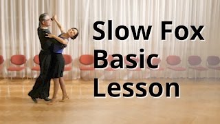 Slow Foxtrot Basic Lesson  Ballroom Dance [upl. by Kalil606]