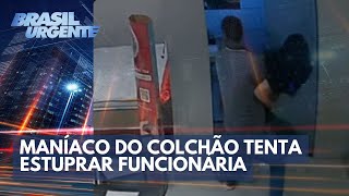 Maníaco do colchão tenta estuprar funcionária  Brasil Urgente [upl. by Fillian729]