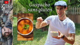 gaspacho recette facile et rapide sans gluten [upl. by Kamilah]