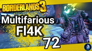 Borderlands 3 Multifarious Fl4K Build Best All Around Build  BL3 Lvl 72  Save File [upl. by Ocirrej]