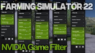 FS22  NVIDIA Freestyle Game Filter  Nastavení v Farming Simulator 22 [upl. by Eahsat]