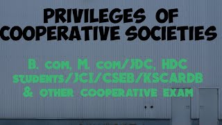 Privileges of cooperative society part 2 [upl. by Arvo]