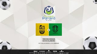 GALO MARINGÁ X MARINGÁ FC  AO VIVO COM IMAGENS  Torneio Paraná de Verão [upl. by Hosfmann434]