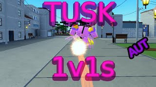 AUT Tusk act 4 in 1v1s SUSK [upl. by Sairacaz]