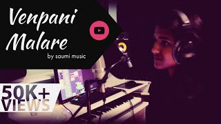 Venpani malare  Cover by Saumi [upl. by Omik]