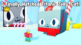 I Finally Hatched Titanic Jolly Cat Without Robux  Pet Simulator X Roblox [upl. by Mcleod]