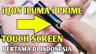 iQos iLuma i Prime Indonesia touch screen [upl. by Oijile]