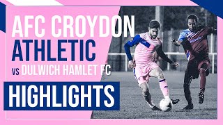 HAMLET HIGHLIGHTS  AFC Croydon Athletic 1 v 1 Dulwich Hamlet  London Senior Cup  05102021 [upl. by Edme]