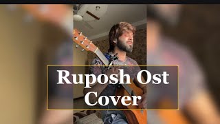 Ruposh Ost  Cover By Vahaj Hanif [upl. by Nitreb]