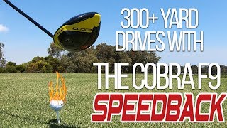 300 Yard Drives With The Cobra F9 Speedback Driver [upl. by Gut]