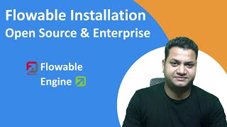 2 Flowable Installation  Open Source and Enterprise [upl. by Garneau350]