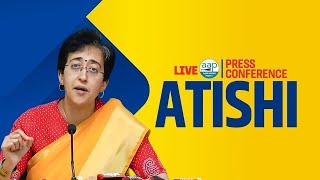 Live Delhi Chief Minister Atishi addresses press conference I AAP Party  New Delhi [upl. by Ares]