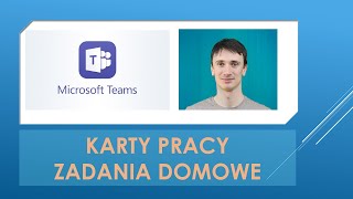 Karta pracy i zadanie domowe w Microsoft TEAMS [upl. by Nived528]