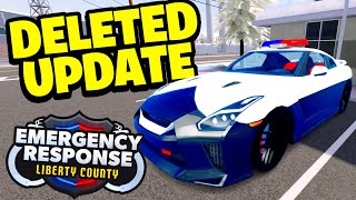 This Update Was DELETED From ERLC Liberty County [upl. by Adahs]