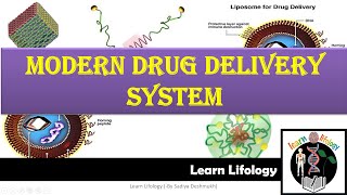 Modern Drug Delivery  Liposomes  Biodegradable particles  Dendrimers  Polymeric Micelles [upl. by Iruj944]