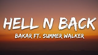 Bakar  Hell N Back Lyrics ft Summer Walker [upl. by Adnaugal]