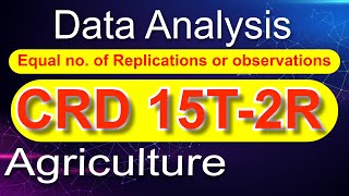 CRD Analysis Equal no of replications observations plots statistics analysis model statistics agr [upl. by Rivy]