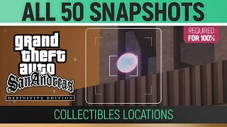 GTA San Andreas Definitive Edition  All 50 Snapshots 🏆 Collectibles Location Snapshots [upl. by Huttan]