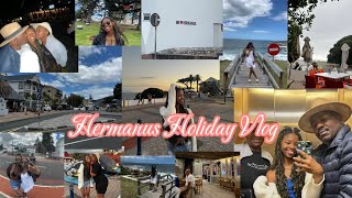 Hermanus Holiday Vlog [upl. by Draude]