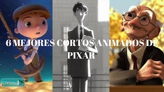 PIXAR  6 MEJORES CORTOS ANIMADOS DE PIXAR  ChromaPlay [upl. by Tharp]