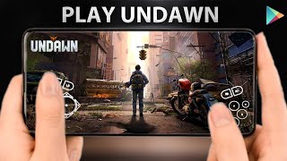 UNDAWN Game is Finally Available for Android  Download amp Gameplay [upl. by Aninaig]