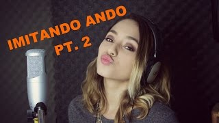 IMITANDO ANDO 2 Ariana Grande Britney S Christina Aguilera Etc [upl. by Dranyam125]