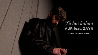 Tu Hai Kahan feat ZAYN Official Music Video [upl. by Columbyne258]