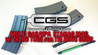 T8CGS MultiGasHPA STANAG Mag amp QD BB Tube for TM MWS GBBR PV airsoft t8 gbb MWS HPA [upl. by Liponis]