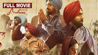 Ardaas 3  Full Movie ਅਰਦਾਸ  Gurpreet Ghuggi Ammy Virk Gippy Grewal Latest Punjabi Movie 2024 [upl. by Inanuah]