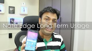 Samsung Galaxy Note Edge Long Term User Review [upl. by Nyllij]