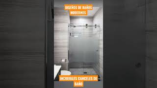 DISEÑOS DE BAÑOS MODERNOS  INCREIBLES CANCELES DE BAÑO tipsarquitectura tipsdecoracion [upl. by Eiramacissej]