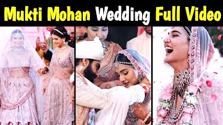 Mukti mohan marriage full video  mukti mohan wedding full video  shakti mohan sister mukti wedding [upl. by Anat]