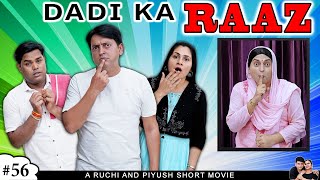 DADI KA RAAZ  दादी का राज़  Comedy Family Short Movie  Ruchi and Piyush [upl. by Gnem132]