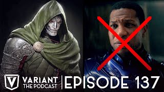 Jonathan Majors is Out  MCU Forced To Bring in Doctor Doom  Episode 137 [upl. by Tildy12]