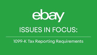 Issues in Focus 1099K Tax Reporting Requirements [upl. by Ocirred]