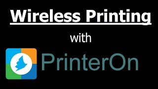 Wireless Printing with PrinterOn [upl. by Vally]