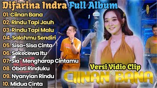 Ciinan Bana  Difarina Indra Full Album Terbaru 2024  Rindu Tapi Jauh Adella Full Album Terbaru [upl. by Pope391]