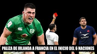 PALIZA 🏆 Irlanda le Dio Cátedra a Francia por el Inicio del 6 Naciones [upl. by Benis]