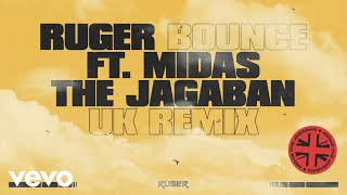 Ruger Midas The Jagaban  Bounce UK Remix  Visualiser [upl. by Shafer]