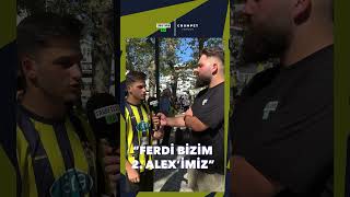 quotFerdi bizim 2 Aleximizquot fenerbahçe lille sokakröportajları alexdesouza ferdikadıoğlu [upl. by Haymo395]