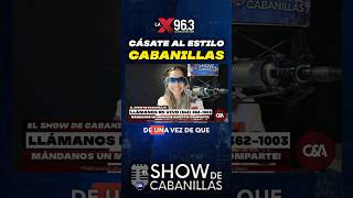 🎙️Cásate al estilo Cabanillas💍 elshowdecabanillas [upl. by Birgit]