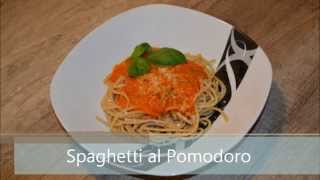 Spahgetti al Pomodoro mit Tomatensoße germandeutsch [upl. by Suaeddaht]