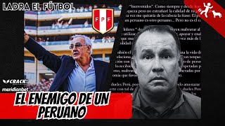 EL ENEMIGO DE UN PERUANO JORGE FOSSATI ES EL NUEVO DT DE PERÚ  HIJA DE REYNOSO DESAHUEVA A TODOS [upl. by Ocirled719]