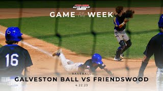 Galveston Ball vs Friendswood Mustangs Baseball 42223 [upl. by Araihc780]