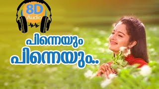 Pinneyum Pinneyum Aaro Kinavinte  Song 8D [upl. by Nortyad]