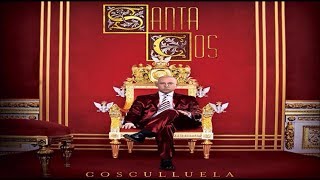 Cosculluela  Santa Cos RIP TEMPO [upl. by Pega]