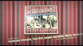 DE TIJD VAN TOEN 2  3CD  TVSpot [upl. by Aisanat5]