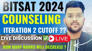 BITSAT Counseling 2024 Expected Cutoff Marks For Next Iteration  Ask Anything Live counseling [upl. by Aibat]